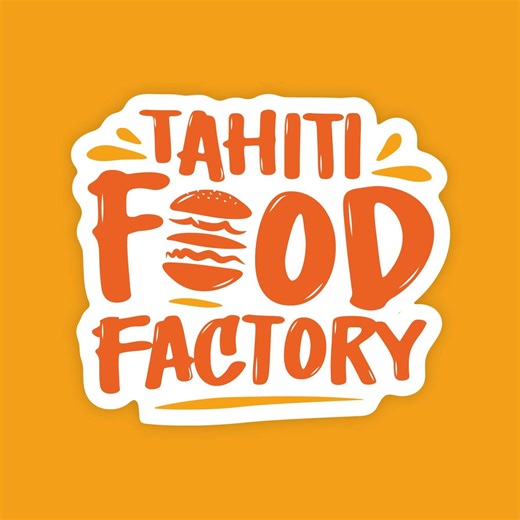 Tahiti Food Factory | Papeete