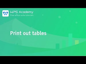 [WPS Academy] 2.1.4 Excel: Print out tables