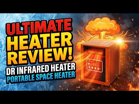 Dr Infrared Heater Portable Space Heater Review | Stay Warm Without Blowing Up Your Energy Bill