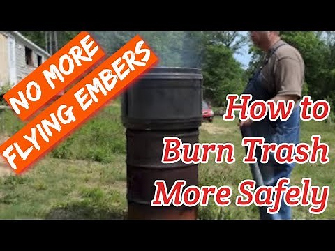 How to Burn Trash More Safely