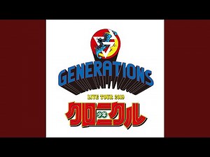 G-ENERGY (GENERATIONS LIVE TOUR 2019 "少年クロニクル" Live at NAGOYA DOME 2019.11.16)