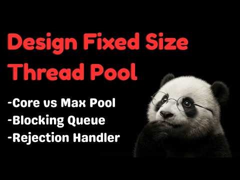 Design a Fixed Size Thread Pool in Java | Concurrency LLD Interview