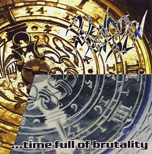 Alienation Mental - Four Years... ...Time Full Of Brutality