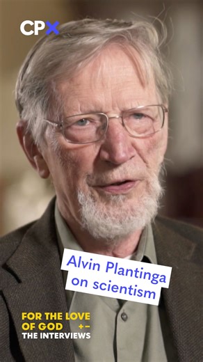 Philosopher Alvin Plantinga on how far scientism will get you. #scientism #plantinga | Centre for Public Christianity