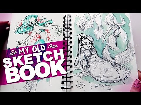 Mermaids, Markers, Messes | SKETCHBOOK FLIP-THROUGH | DrawingWiffWaffles | My Old Art