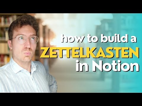 Building a Simple Zettelkasten in Notion - Step-by-Step Tutorial