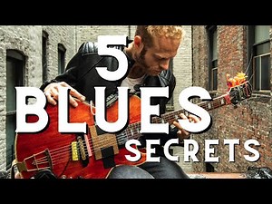 5 BLUES SECRETS