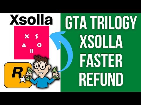 How To Get FAST REFUND For GTA Trilogy - Xsolla Payment Processor For Rockstar Games on PC