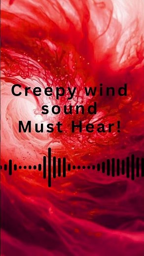 Strange Wind Sound |Strange Wind Noise – Must Hear!