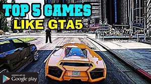 5 best games like GTA 5 for low-end Android devices in 2021