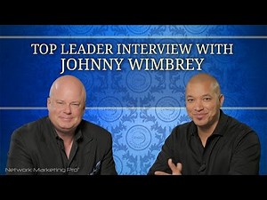 Top Leader Interview with Johnny Wimbrey