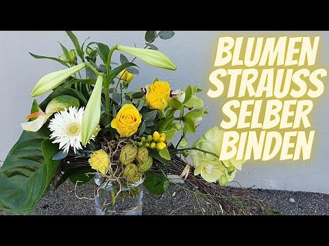 Blumenstrauss selber binden - exklusiv elegant weiss und gelb mit grün - DIY Floristik Anleitung