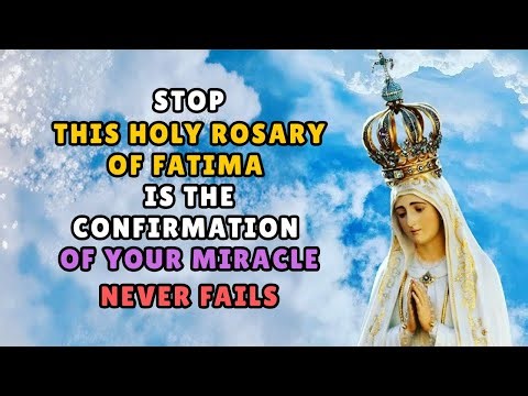 🛑STOP! It's no coincidence. This Holy Rosary of Fatima is the CONFIRMATION of your Miracle.