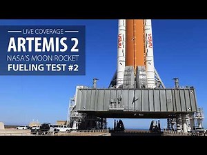 Watch Live: NASA fuels Moon rocket in re-run of crucial, prelaunch test for Artemis 2