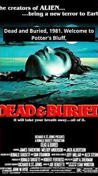 Dead & Buried (1981) - Small Town Mystery & Stan Winston Effects
