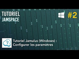 Tutoriel Jamulus #2: Configurer les paramètres (Windows)