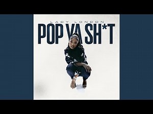 Pop Ya Shit