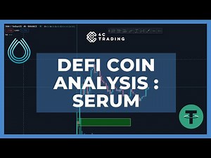 DeFi Coin Analysis : Serum #crypto #decentralizedfinance #defi #4ctrading