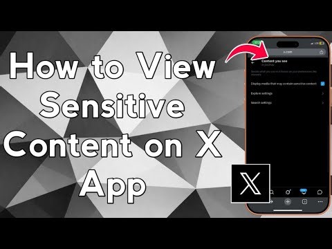 How to View Sensitive Content on X App