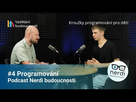 Co je to programování, Scratch, a Python? | Podcast Nerdi budoucnosti