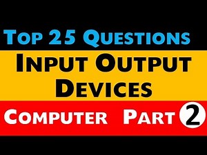Top 25 questions of Input Output Devices Computer Awareness Part-2 Video Lecture | Crash Course for SSC CGL (Hindi)