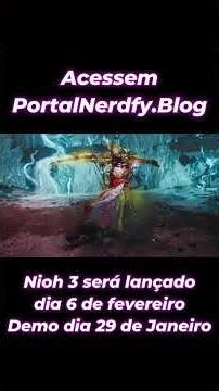 Demo de Nioh 3 ! Novo Jogo do Alien ? Hogwarts Legacy de Graça ?! Diário Nerdfy Dia 22