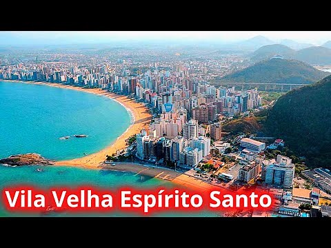 CONHEÇA A BELÍSSIMA VILA VELHA NO LITORAL DO ESPÍRITO SANTO!