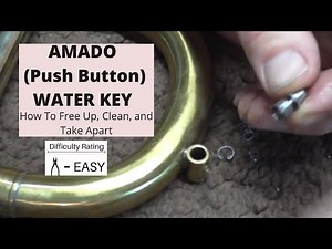 Amado Water Key (Push Button "Spit Valve") How to Free Up, Clean, and Take Apart