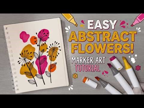 Easy Abstract Flowers: A Step-by-Step Marker Tutorial