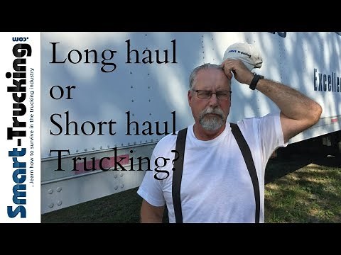Long Haul Trucking/OTR or Short Haul Trucking - Which is Better?
