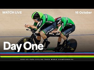 LIVE - Day 1 Finals | 2025 UCI Para-cycling Track World Championships