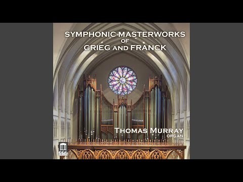 The Holberg Suite, Op. 40 (Arr. for Organ by Richard Ellsasser): II. Sarabande