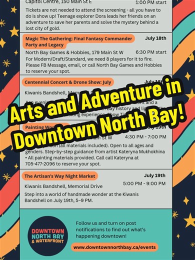 Arts and Adventure in Downtown North Bay!