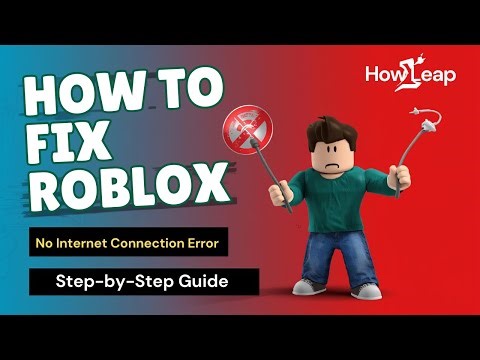 How To Fix Roblox No Internet Connection Error
