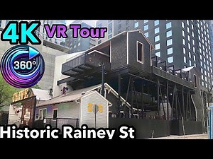 Austin, Texas - Rainey Street 360° VR Tour