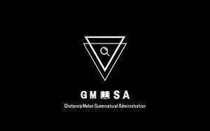 [GMSA]金西瓜超自然事物管理局 新晋高层人员手册（1）