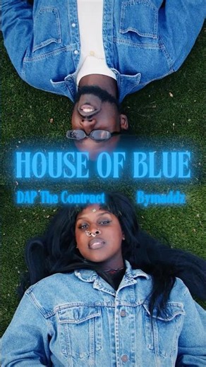 NEW MUSIC: House Of Blue - ‪@DAPTheContract‬ & ‪@Thickgrandma‬ OUT NOW ‼️