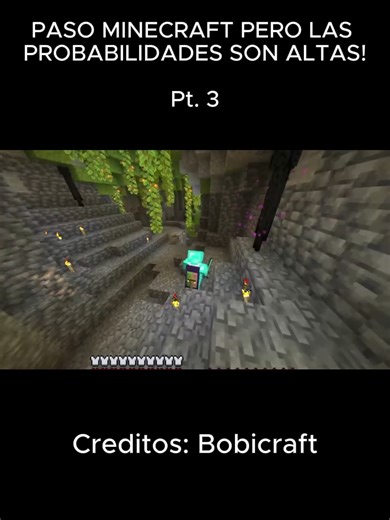 PASO MINECRAFT PERO LAS PROBABILIDADES SON ALTAS! Pt. 3 #minecraft #gamingentiktok #videojuegos #clips