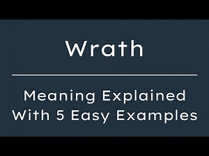 What Does Wrath Mean? Wrath Meaning in English With 5 Example Sentences