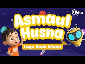 Islamic Kids Song - Asmaul Husna (Lyric Video) | Riko The Series