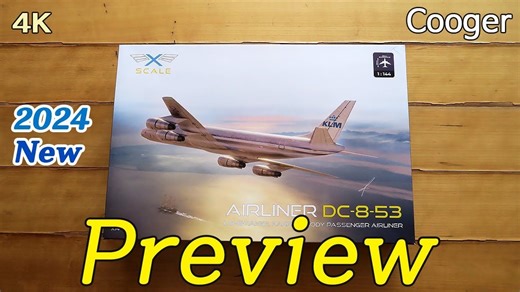 X-Scale 1/144 道格拉斯DC-8-53 荷兰皇家航空客机模型套件开盒预览Preview