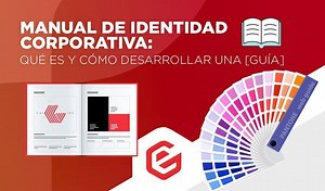 Manual de identidad corporativa: Qué es y cómo crearlo