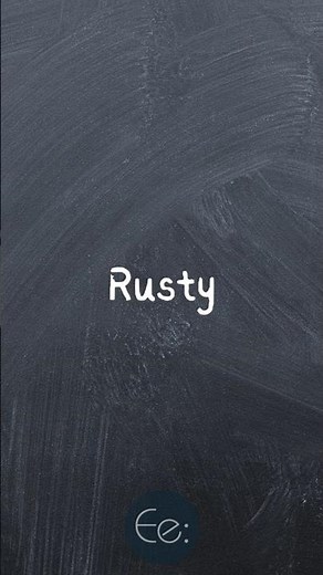 Rusty ⚙️ What Does It Mean? English Explained #phrases #expression #meaning #idioms #slang #esl #tip