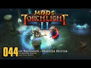 Far East Expansion - Monster Hunter Class - Torchlight 2 MOD 044