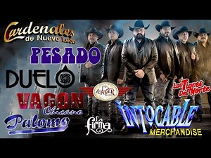 INTOCABLE, PESADO, DUELO, LOS TIGRES DEL NORTE, INVASORES Y MÁS - Fin de Año Mix Éxitos Inolvidables