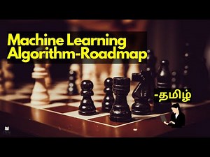 Machine Learning Algorithm Roadmap in Tamil | Machine learning | Data science