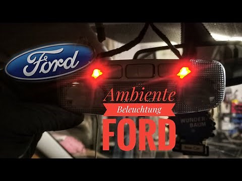 Ambiente Beleuchtung Nachrüsten Ford