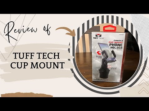 TUFF TECH Cup Mount Review: A Durable and Secure Cup Holder for Your Vehicle