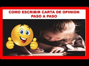 Carta de Opinión Ideal: Tutorial Detallado Paso a Paso