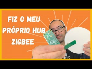 Criei um HUB ZIGBEE para Alexa com raspberry pi zero | Homebridge | zigbee2mqtt